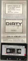 Dirty Virgin : Dirty Virgin